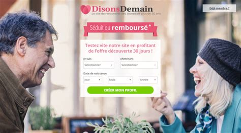 site de rencontre disons demain|Disons Demain : notre avis et test après 1 mois。